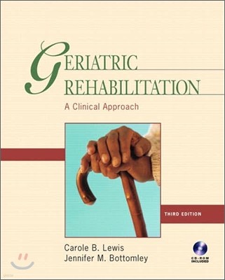 Geriatric Rehabilitation, 3/E