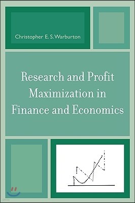 Research and Profit Maximization in Finance and Economics