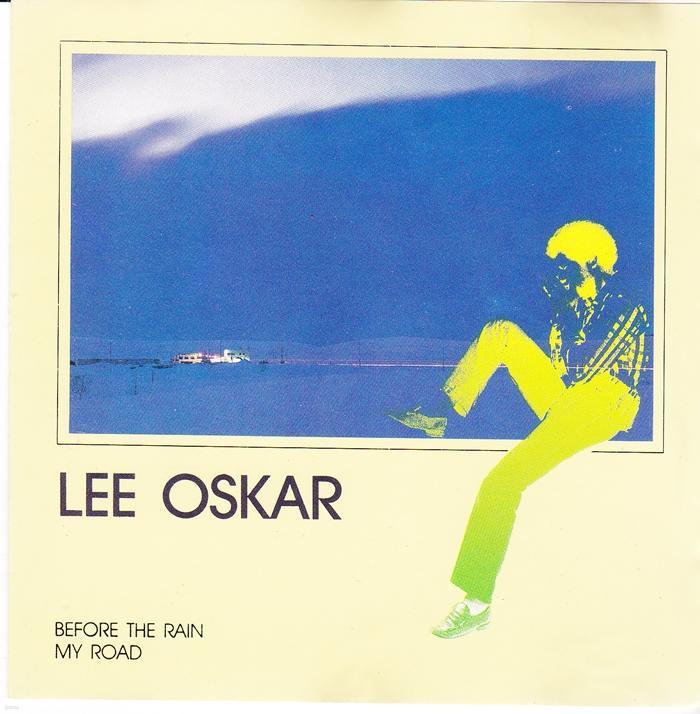 Lee Oskar - Before The Rain/My Road