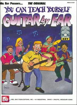 You Can Teach Yourself Guitar by Ear [With CD]