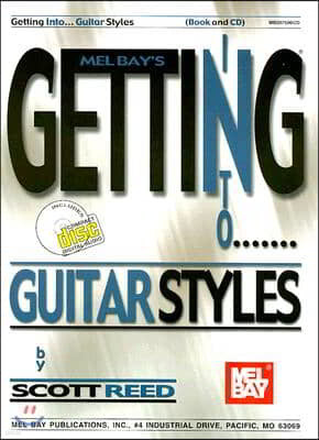 Getting Into... Guitar Styles [With CD]