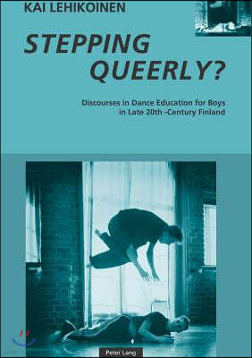 Stepping Queerly?