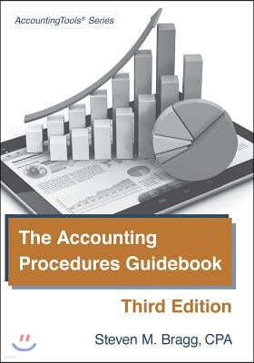 The Accounting Procedures Guidebook: Third Edition