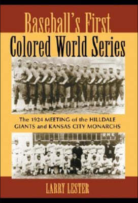 Baseball's First Colored World Series