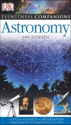 Eyewitness Companions Astronomy