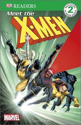 DK Readers Beginning 2 : Meet the X-men