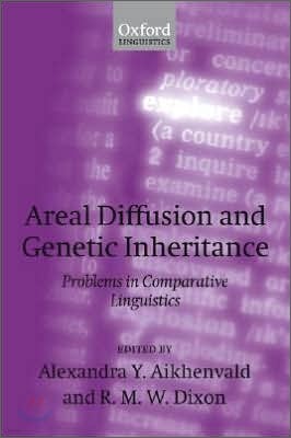 Areal Diffusion and Genetic Inheritance: Problems in Comparative Linguistics