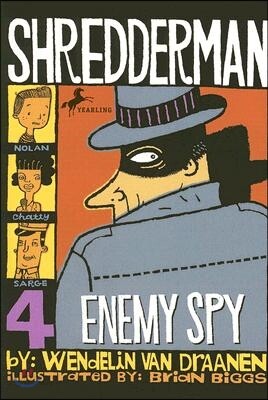 Shredderman: Enemy Spy