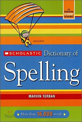 Scholastic Dictionary of Spelling