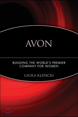 Avon: Building the World's Premier Company for Women