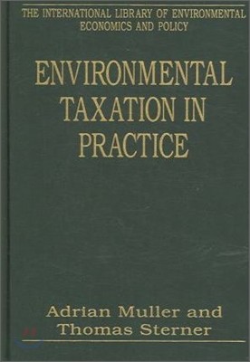 Environmental Taxation in Practice