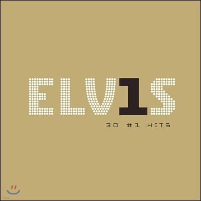 Elvis Presley — Elvis 30 #1 Hits 엘비스 프레슬리 히트곡 모음집 앨범 커버