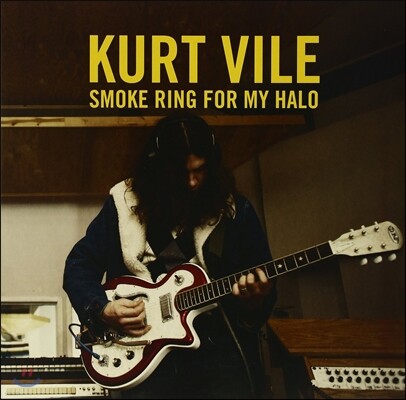 Kurt Vile — Smoke Ring For My Halo 앨범 커버