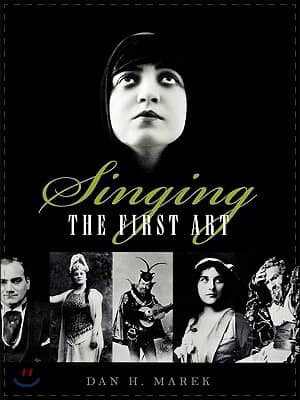 Singing: The First Art