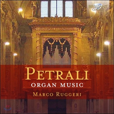 Marco Ruggeri  þ Ʈ:  ǰ (Vincenzo Antonio Petrali: Organ Music)