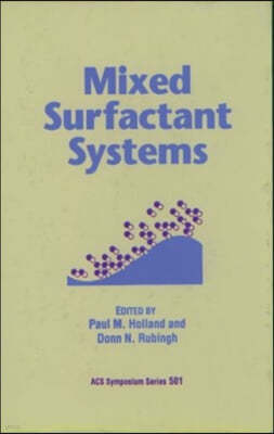 Mixed Surfactant Systems