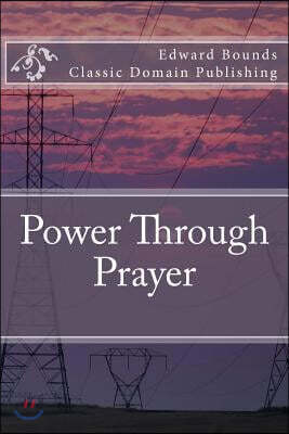 Power Through Prayer
