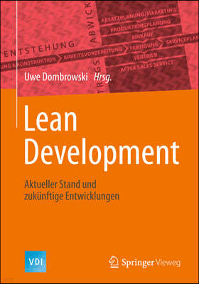 Lean Development: Aktueller Stand Und Zukunftige Entwicklungen
