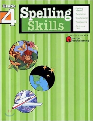 Spelling Skills: Grade 4 (Flash Kids Harcourt Family Learning)