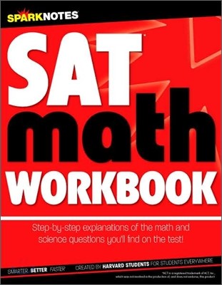 [Spark Notes] SAT : SAT Math Workbook