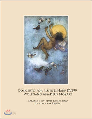 Concerto for Flute & Harp KV299 by Wolfgang Amadeus Mozart