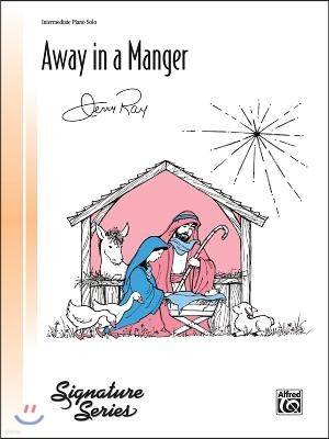 Away in a Manger: Sheet