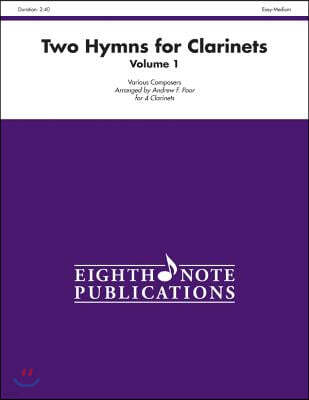 Two Hymns for Clarinets, Vol 1: Score & Parts