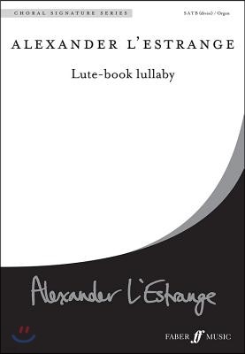 Lute Book Lullaby: Satb