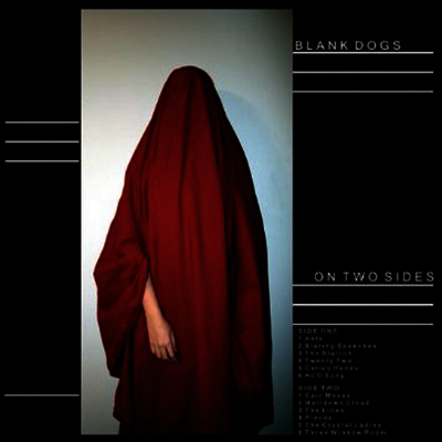 Blank Dogs — On Two Sides 앨범 커버