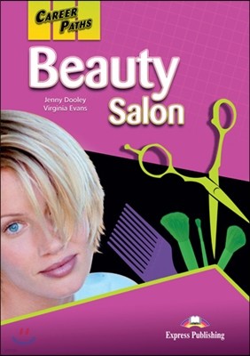 Career Paths: Beauty Salon Student's Book + Express DigiBooks APP.