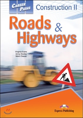 Career Paths: Construction II - Roads & Highways Student's Book (+ Cross-platform Application)