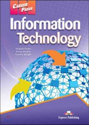 Career Paths: Information Technology Student's Book (+ Cross-platform Application)