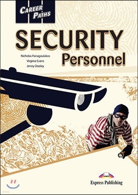 Career Paths: Security Personnel Student's Book (+ Cross-platform Application)