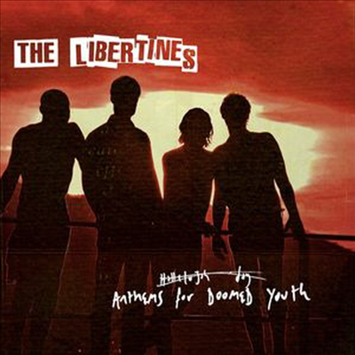 Libertines - Anthems For Doomed Youth (Digipack)(CD)