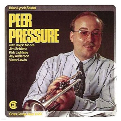 Brian Lynch - Peer Pressure (CD)