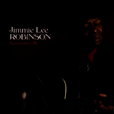 Jimmie Lee Robinson — Remember Me 앨범 커버