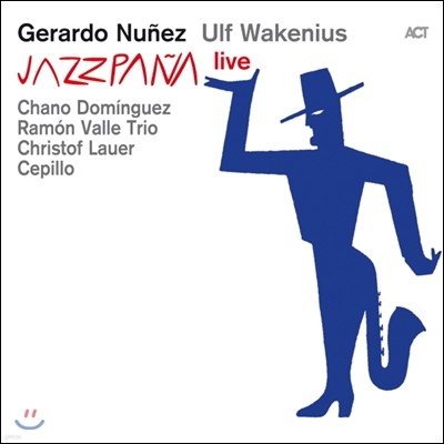 Gerardo Nunez, Ulf Wakenius - Jazzpana Live