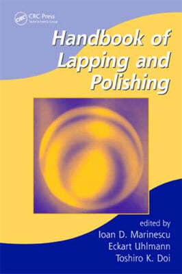 Handbook of Lapping and Polishing