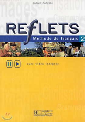 Reflets: Niveau 2 Livre de L'Eleve