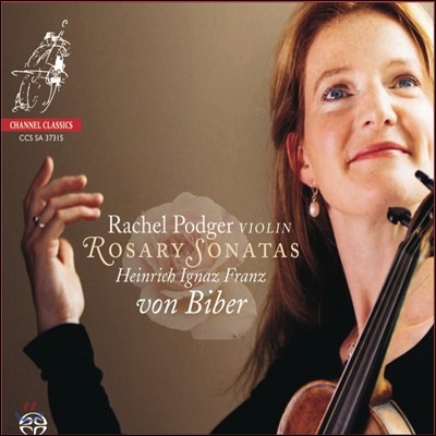 Rachel Podger : ڸ (̽͸) ҳŸ  - ÿ  (Biber: Rosary / Mystery Sonatas)