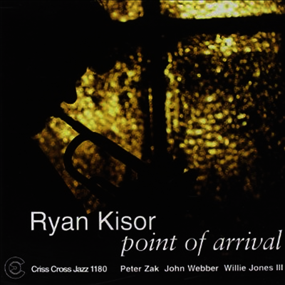 Criss Cross Ryan Kisor - Point Of Arrival (CD)