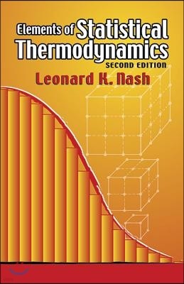 Elements of Statistical Thermodynamics: Second Edition