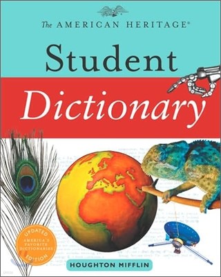 The American Heritage Student Dictionary 2007