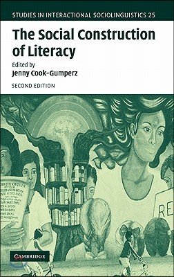 The Social Construction of Literacy