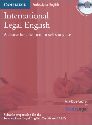 International Legal English : Student Book with CD
