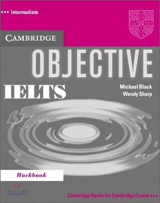 Objective IELTS Intermediate Workbook with Answers