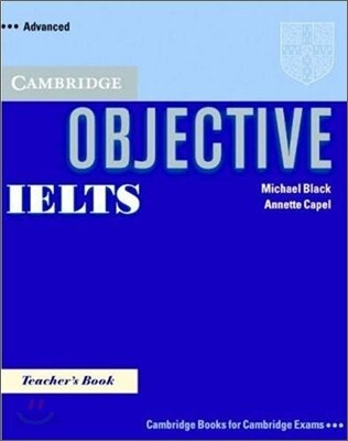 Objective IELTS Advanced Teacher's Book