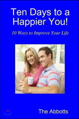 Ten Days to a Happier You!