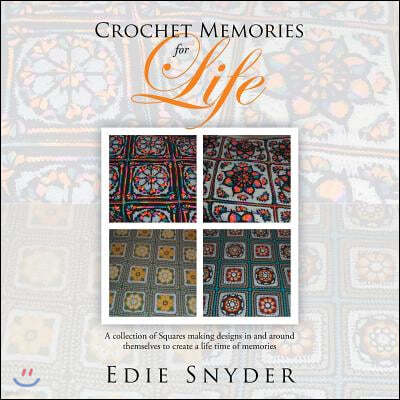 Crochet Memories for Life