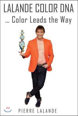 Lalande Color DNA: Color Leads the Way